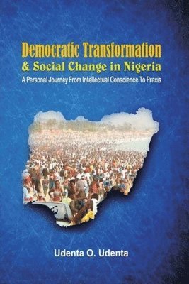 bokomslag Democratic Transformation and Social Change in Nigeria