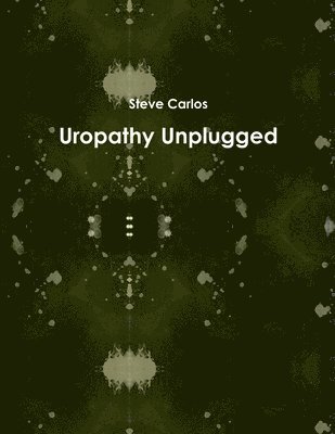 bokomslag Uropathy Unplugged