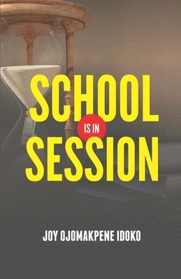 bokomslag School Is in Session
