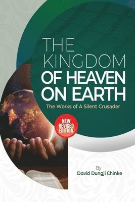 The Kingdom of Heaven on Earth 1