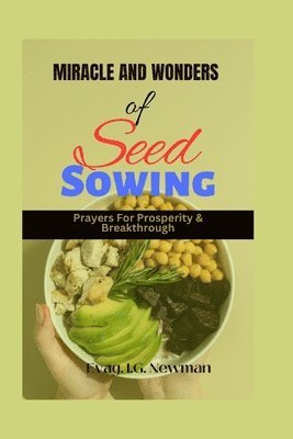 Miracles and wonder of seed sowing 1