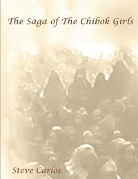 bokomslag The Saga of The Chibok Girls