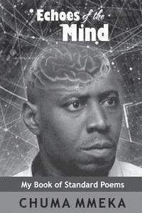 Echoes of the Mind: My Book of Standard Poems