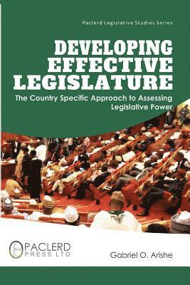 Developing Effective Legislature 1