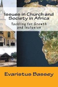 bokomslag Issues in Church and Society in Africa