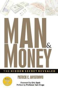 bokomslag Man & Money: The Hidden Secret Revealed