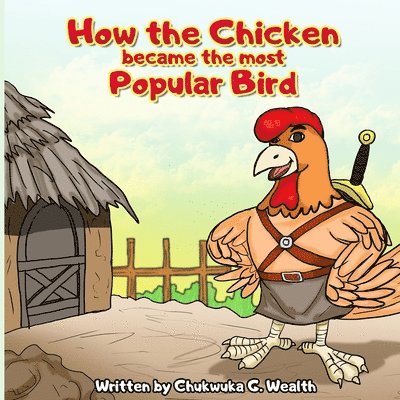 How the Chicken Became the Most Popular Bird 1