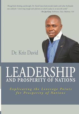 Leadership and Prosperity of Nations: Explicating the Leverage Points for Prosperity of Nations 1