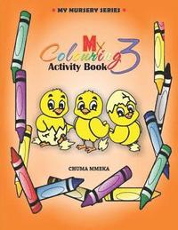 bokomslag My Colouring Activity Book 3