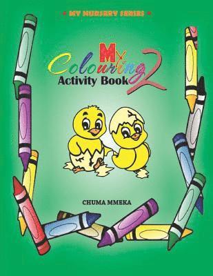 My Colouring Activity Book 2