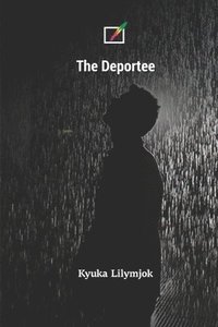 bokomslag The Deportee