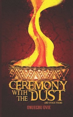 Ceremony with the Dust and Other Poems 1