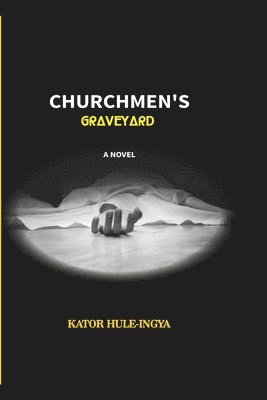 bokomslag Churchmen's Graveyards