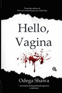 bokomslag Hello, Vagina
