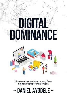 bokomslag Digital Dominance