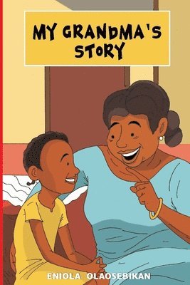 My Grandma's Story