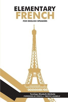 Elementary French For English Speakers 1