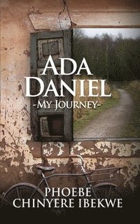 bokomslag Ada Daniel: My Journey