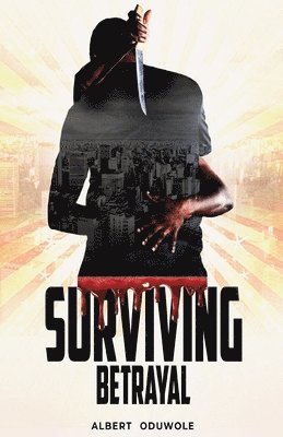 Surviving Betrayal 1