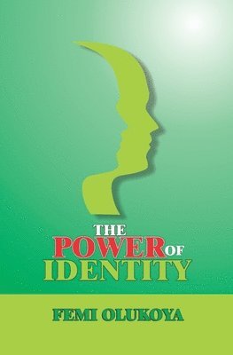 The Power of Identity 1