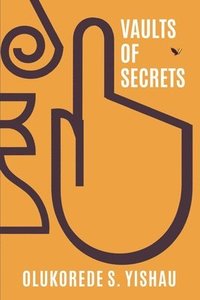 bokomslag Vaults of Secrets