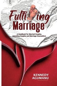 bokomslag Fulfilling Marriage