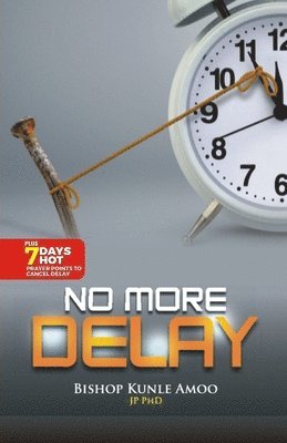 No more delay 1