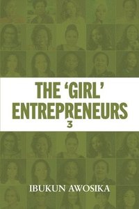 bokomslag The 'Girl' Entrepreneurs 3