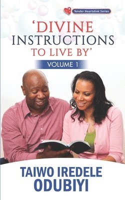 Divine instructions to live by - Volume 1 1
