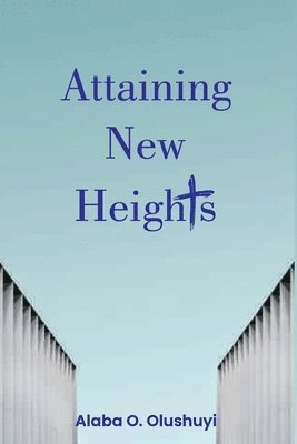 Attaining New Heights 1