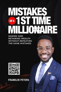 bokomslag Mistakes of a 1st Time Millionaire
