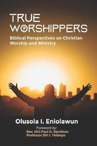 bokomslag True Worshippers