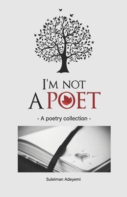 I'm not a poet 1