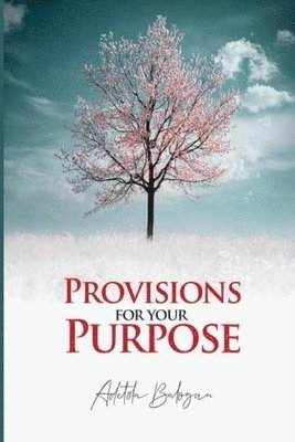 Provisions for Your Purpose 1