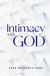 bokomslag Intimacy With God