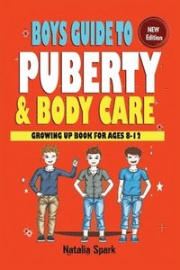bokomslag Boys Guide To Puberty and Bodycare