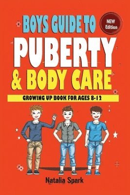 Boys Guide To Puberty and Bodycare 1