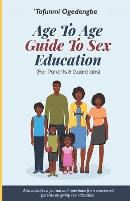 bokomslag Age to Age Guide to Sex Education