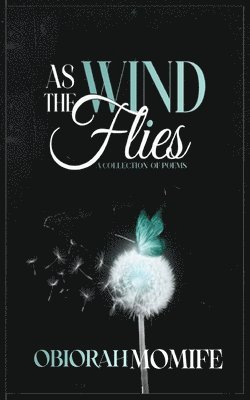 As The Wind Flies