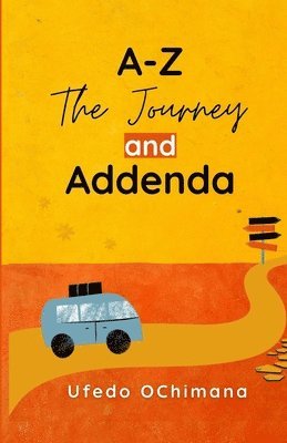 bokomslag A-Z The Journey and Addenda