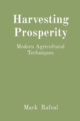 Harvesting Prosperity 1