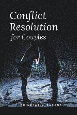 Princewill Lagang, PRINCEWILL LAGANG - Conflict Resolution for Couples, Häftad