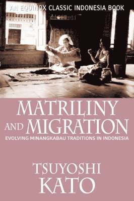 Tsuyoshi Kato - Matriliny and Migration, Häftad