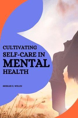 bokomslag Cultivating self-care in mental health