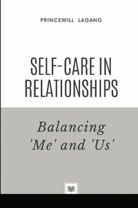 bokomslag Self-Care in Relationships