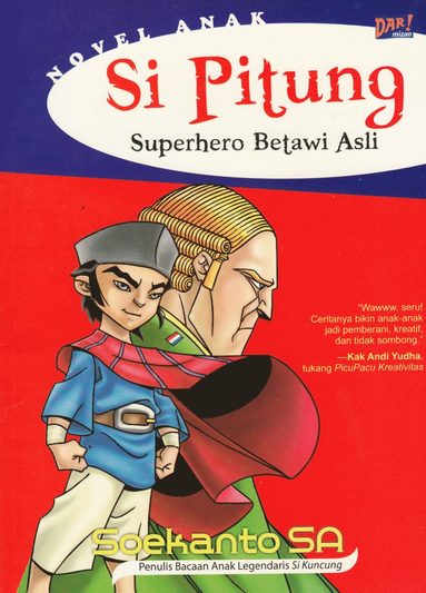 bokomslag Si Pitung Superhero Betawi Asli (Indonesiska)