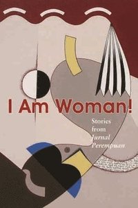 bokomslag I Am Woman!