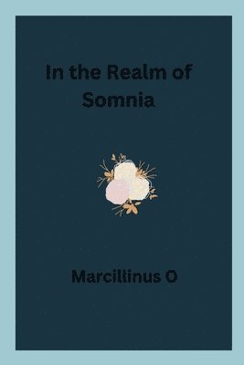 In the Realm of Somnia 1