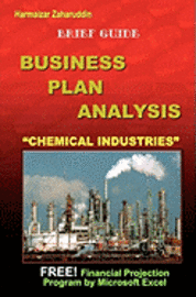 bokomslag Business Plan Analysis For 'Chemical Industries': Brief Guide Business Plan