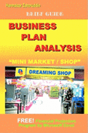 bokomslag Business Plan Analysis For 'Mini Market': Brief Guide Business Plan